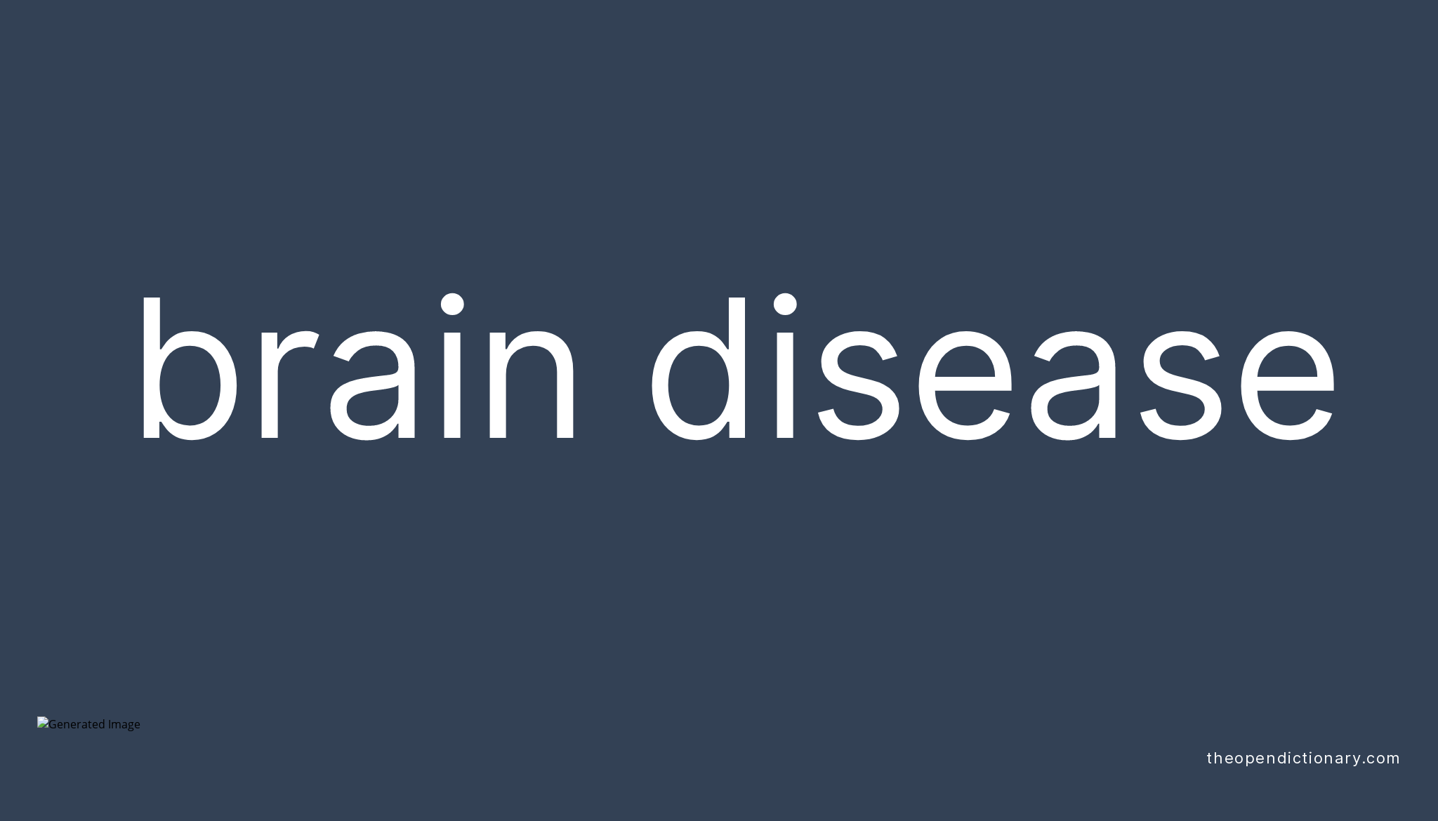 brain-disease-meaning-of-brain-disease-definition-of-brain-disease